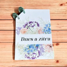 Dnes a zítra | Denní zápisník