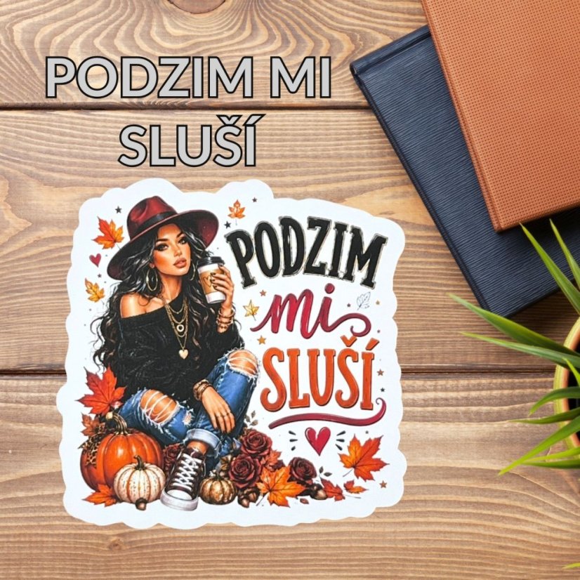 Podzim mi sluší | Maxi kusová samolepka pro diář i scrapbook