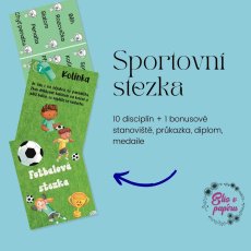Sportovní fotbalová stezka pro malé i větší fotbalisty