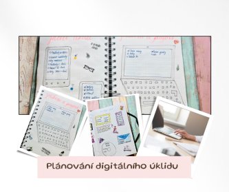 Jak začít s digitálním úklidem a udržet ho pomocí bullet journalu