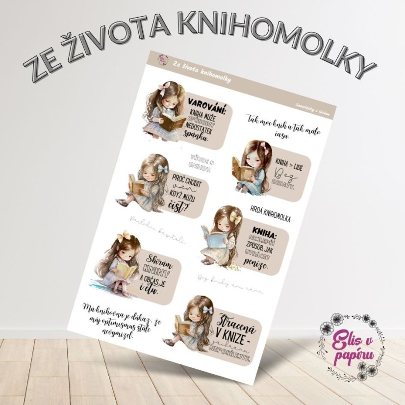 Samolepkový aršík plný vtipných hlášek pro všechny holky, které milují knížky. 