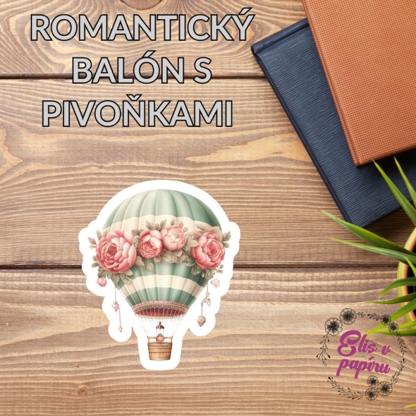 Romantický balón s pivoňkami | Maxi kusová samolepka pro diář i scrapbook