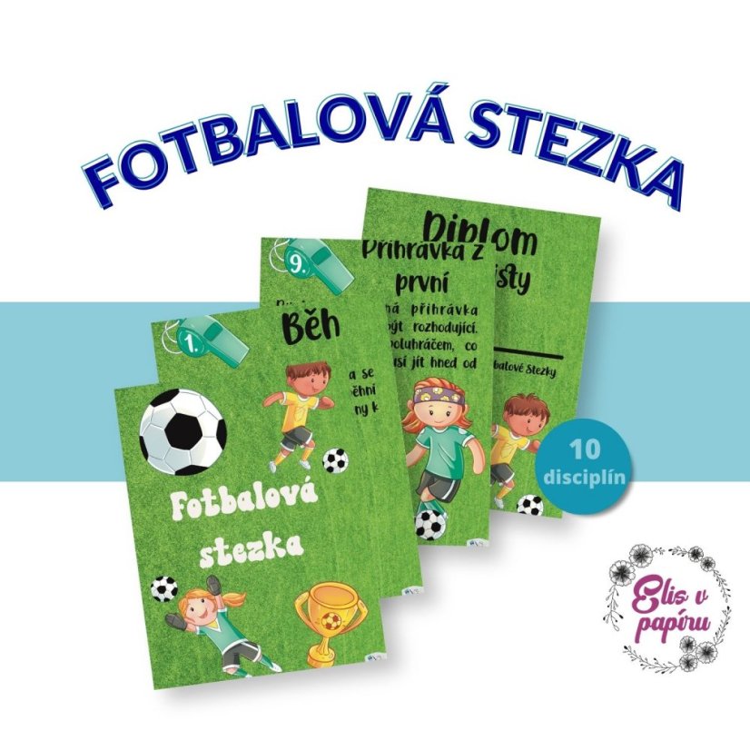 Sportovní fotbalová stezka pro malé i větší fotbalisty