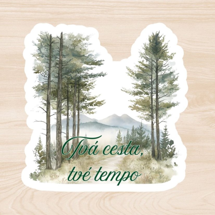Tvá cesta, tvé tempo | Samolepka do diáře