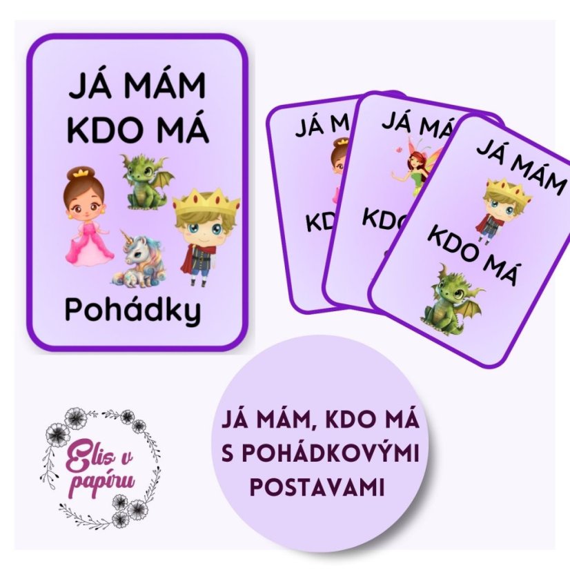 Karetní pohádkové hry pro děti - já, mám, kdo má