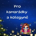 Pro kamarádky a kolegyně