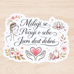 Miluji se. Pečuji o sebe. Jsem dost dobrá | Samolepky do diáře | Limitka