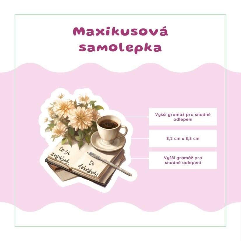 Co si zapíšeš, to dokážeš | Samolepka do diáře