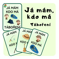 Tábornické karetní hry pro děti - já mám, kdo má